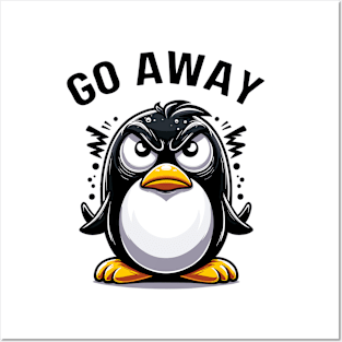 Grumpy Penguin "Go Away" Cute But Feisty Posters and Art